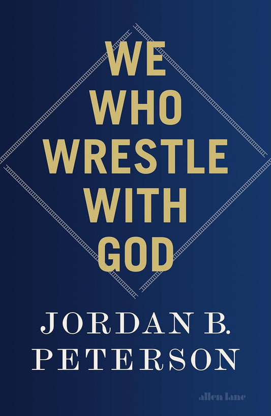 WE WHO WRESTLE WITH GOD