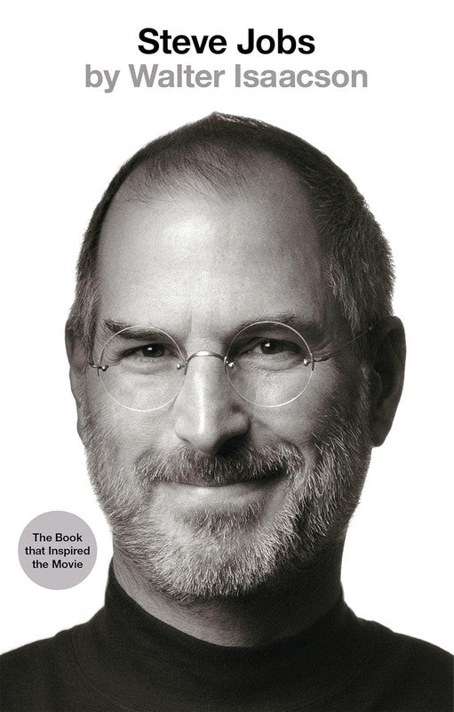 STEVE JOBS: THE EXCLUSIVE BIOGRAPHY