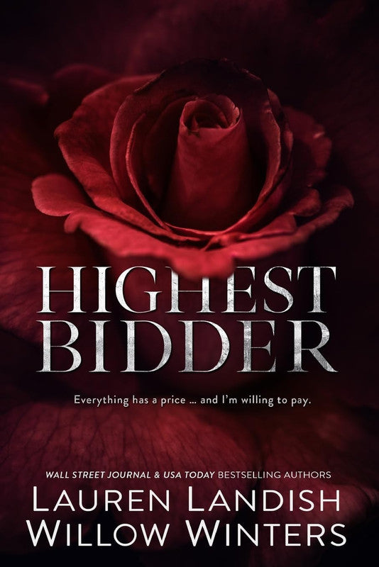 THE HIGHEST BIDDER