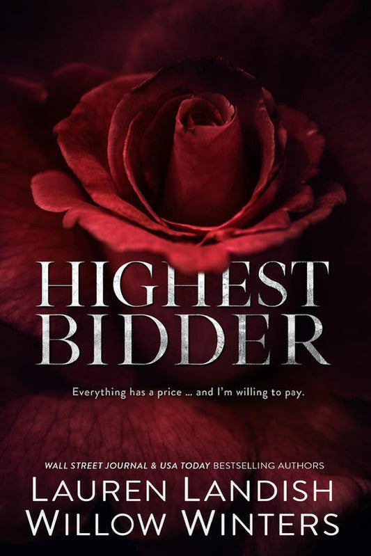 THE HIGHEST BIDDER