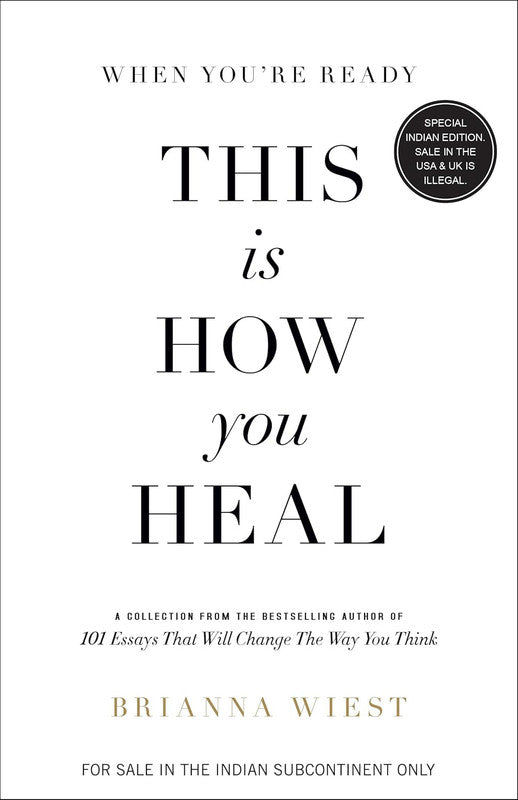 THIS IS HOW YOU HEAL